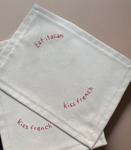 Eat italian, kiss french